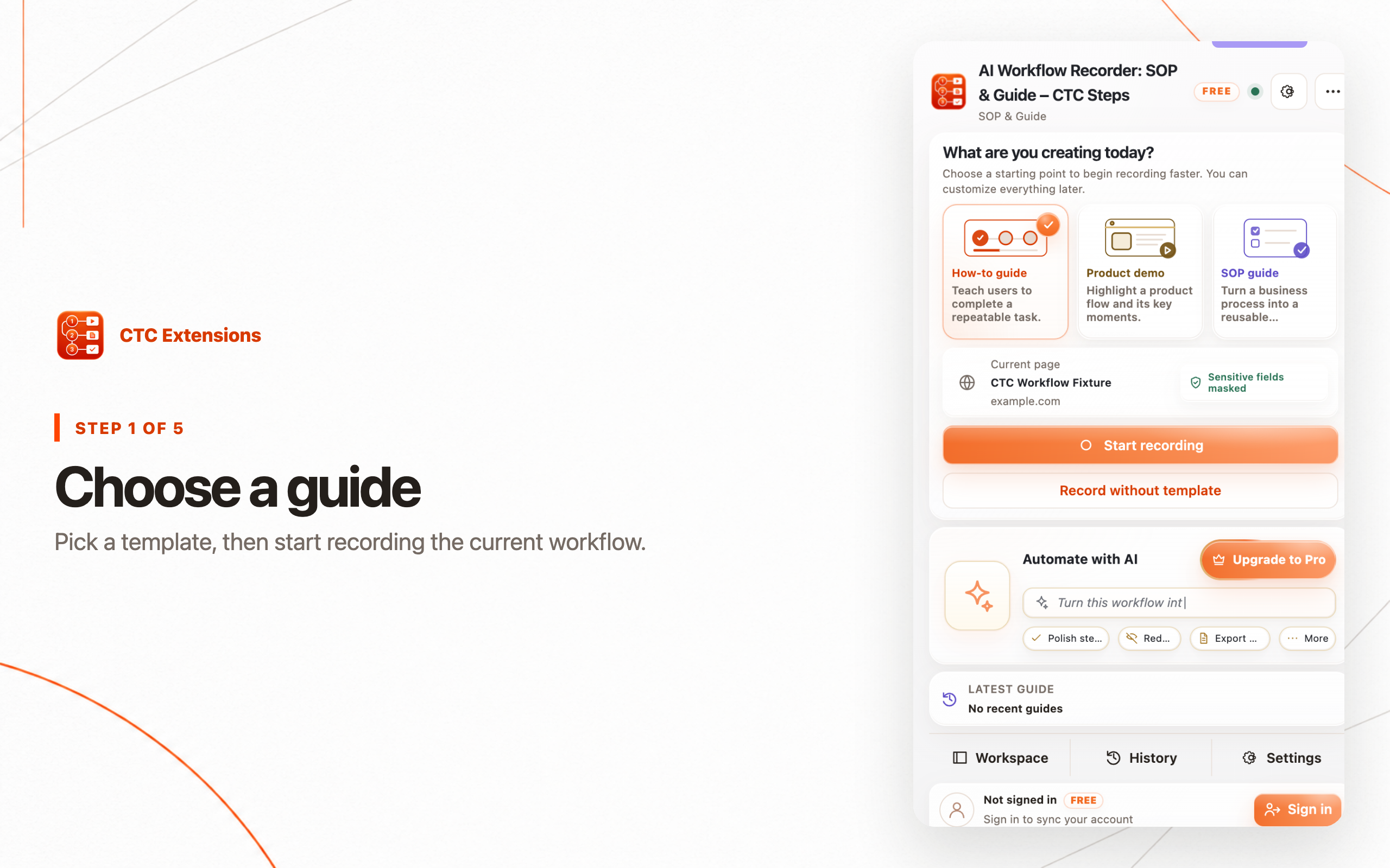 AI Workflow Recorder: SOP & Guide – CTC Steps: step 1, Choose a guide